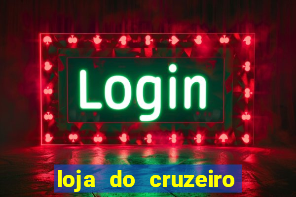 loja do cruzeiro no itau power shopping